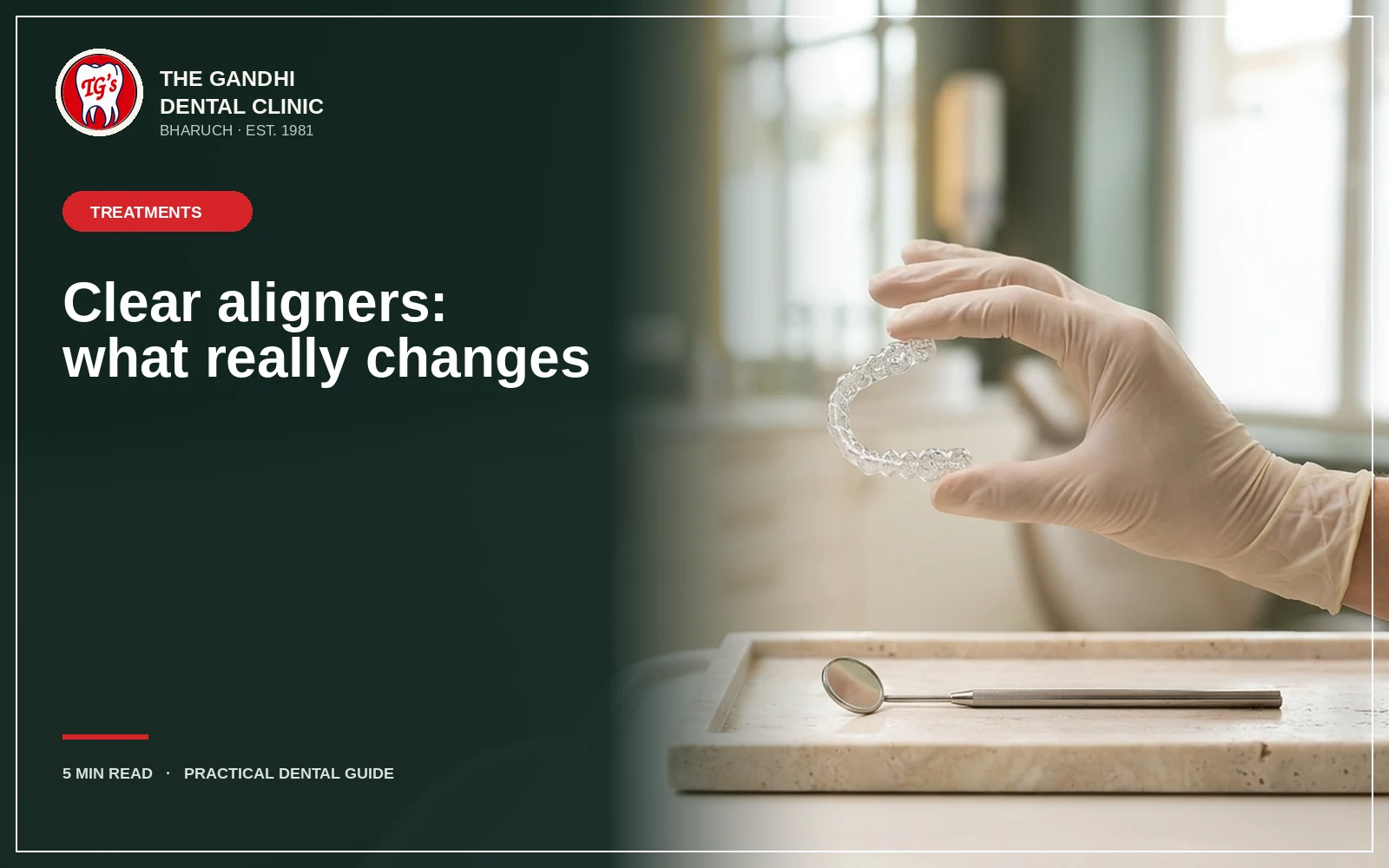 Clear aligners: what actually changes, and what does not